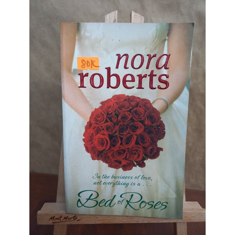 Bed of Roses (Nora Roberts) sách ngoại văn đã qua sử dụng 72011