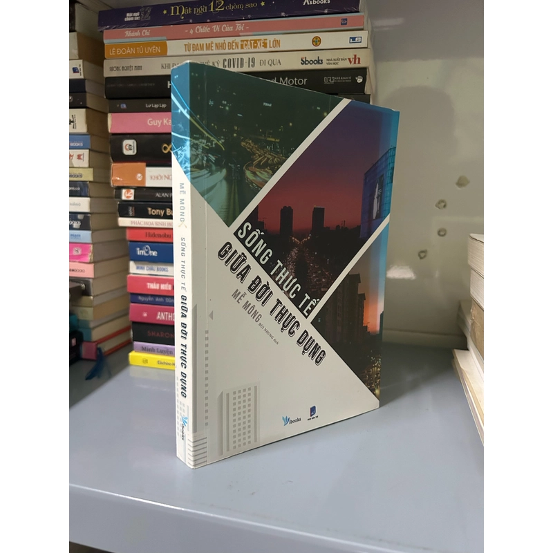 Sống thực tế giữa đời thực dụng 497087