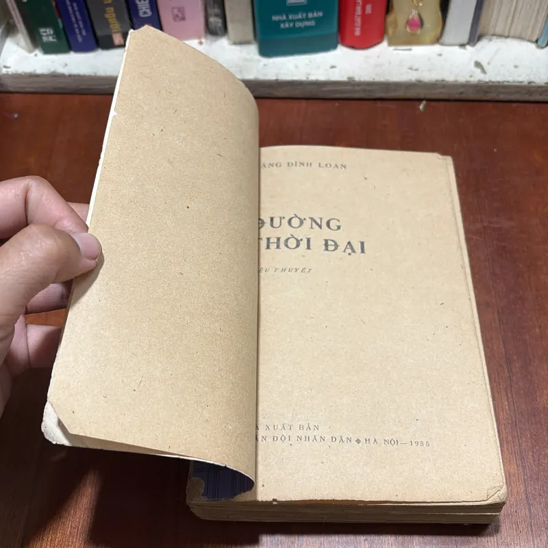 [Sách 8x, Mất Gáy] - II Tiểu Thuyết: Đường Thời Đại (Quyển 1) - Đặng Đình Loan - 1986 797568