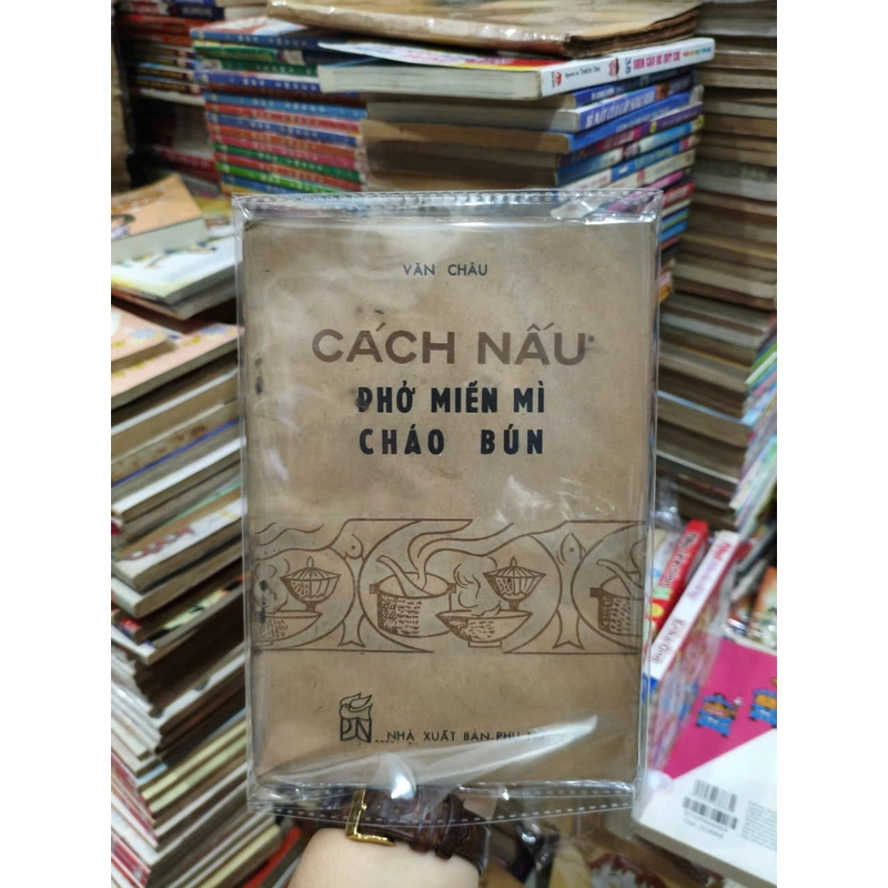 CÁCH NẤU PHỞ MIẾN MÌ CHÁO BÚN 540603