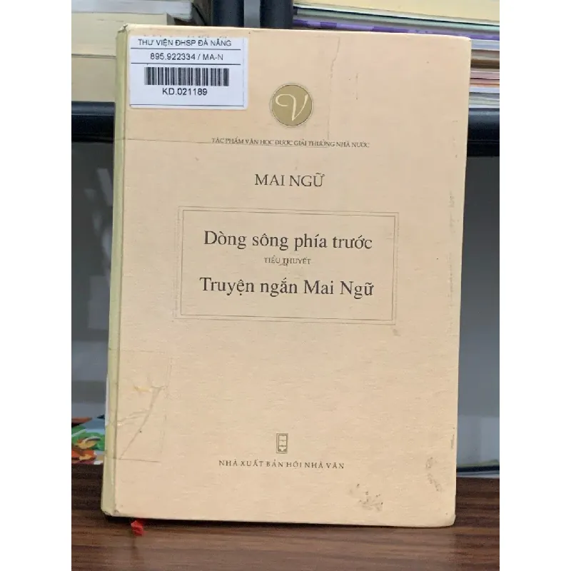 Dòng sông phía trước – Truyện ngắn Mai Ngữ – Mai Ngữ 592405