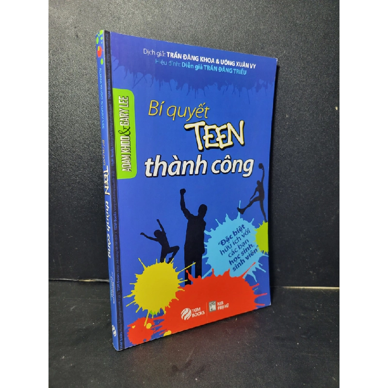 Bí quyết Teen thành công mới 90% bẩn nhẹ 2017 Adam Khoo - Gary Lee HCM2205 KỸ NĂNG 458131