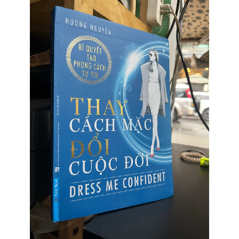 Thay cách mặc đổi cuộc đời - Hương Nguyễn 301427