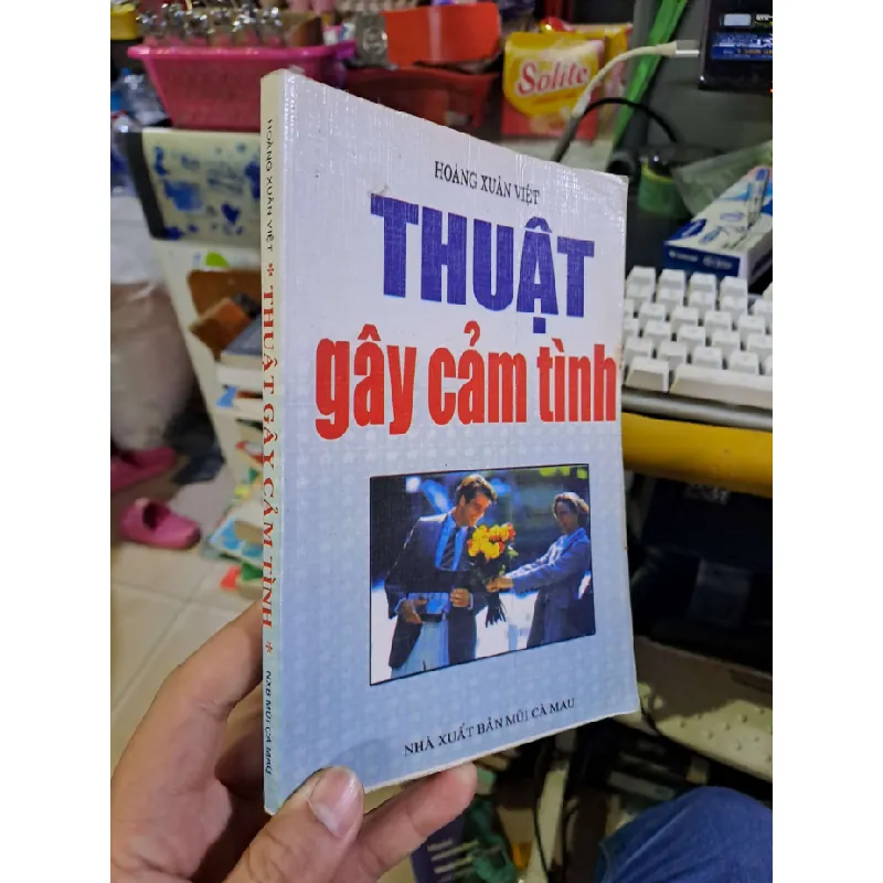 Thuật gây cảm tình - Hoàng Xuân Việt KỸ NĂNG HCM1008 577342
