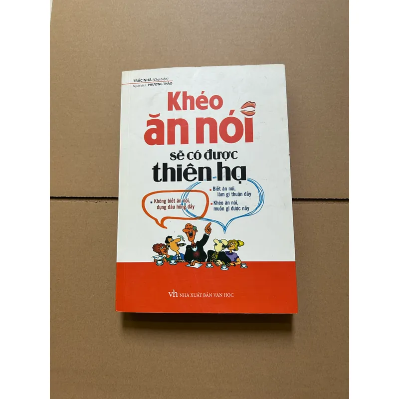 Khéo ăn nói sẽ có được thiên hạ 738314