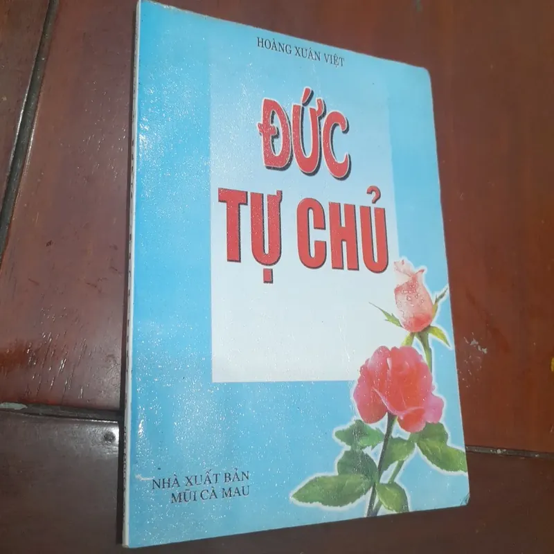 Hoàng Xuân Việt - ĐỨC TỰ CHỦ 600959