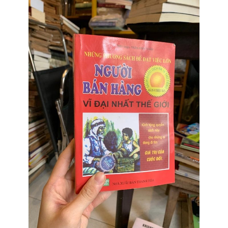 Người bán hàng vĩ đại nhất thế giới - Og Mandino 140100