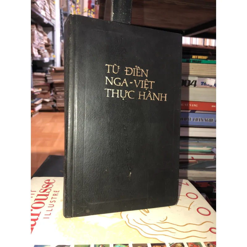 Từ điển Nga - Việt thực hành - I.E.Alôsina 799489