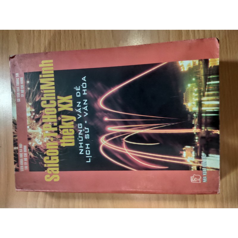Sài Gòn-TP.HCM Những vấn đề lịch sử-văn hoá- Nguyễn Thế Nghĩa& Lê Hồng Liêm 177481