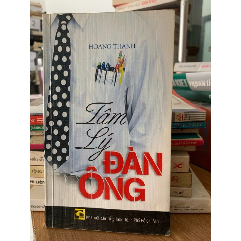 Tâm lý đàn ông - Hoàng Thanh 750696