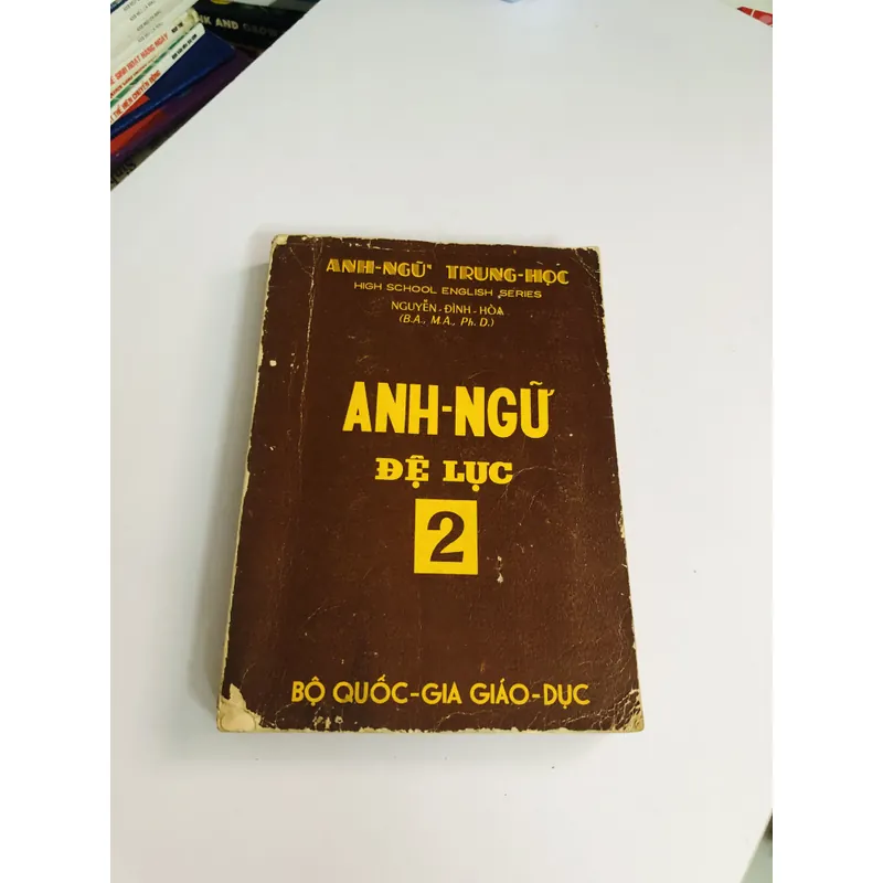 1. 📘 ANH - NGỮ ĐỆ LỤC 2 ✍️ Tác giả: Nguyễn Đình Hòa 1966 604241