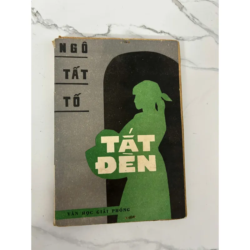 Tắt đèn - Ngô Tất Tố- nhà xuát bản VĂN HỌC GIẢI PHÓNG 1976 780074