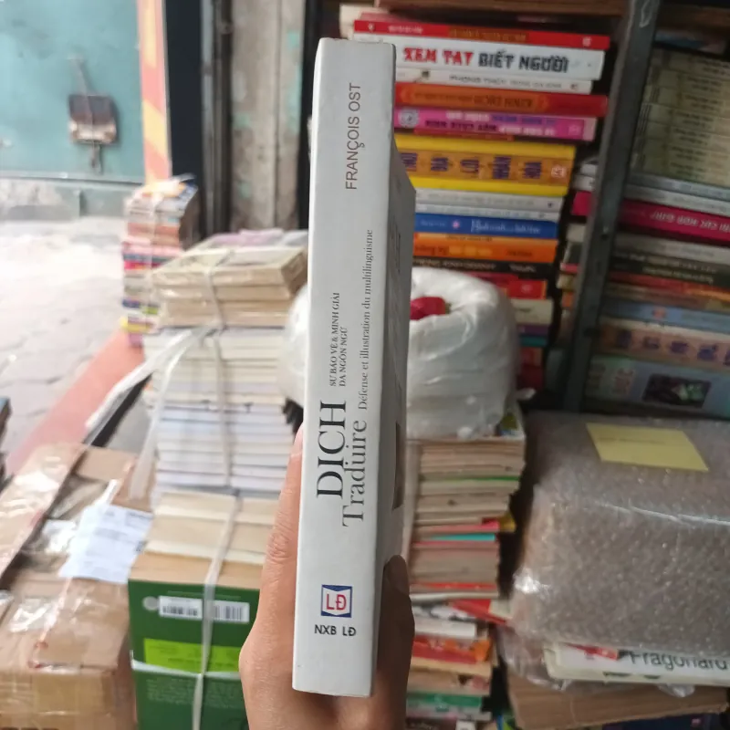 Dịch. Sự bảo vệ & Minh giải đa ngôn ngữ - Francois Ost 792203