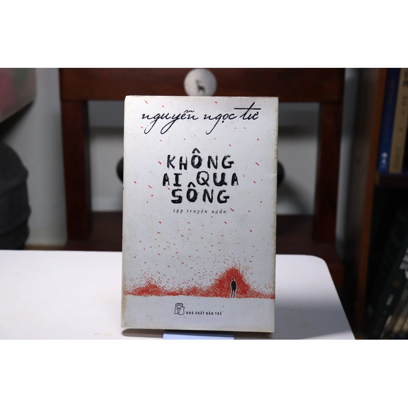 Không ai qua sông của Nguyễn Ngọc Tư 464269