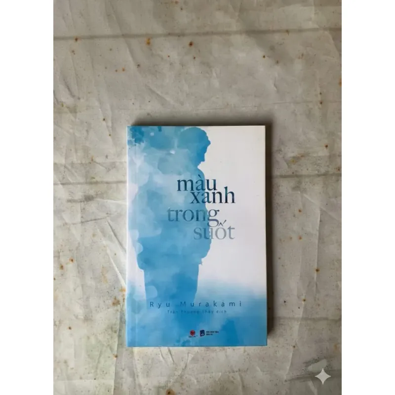 Màu Xanh Trong Suốt - Ryu Murakami 784603
