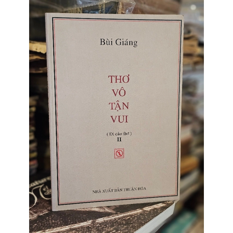 Thơ vô tận vui - Bùi Giáng 127715