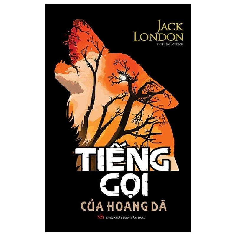 Tiếng Gọi Của Hoang Dã (Tân Việt) - Jack London 159447