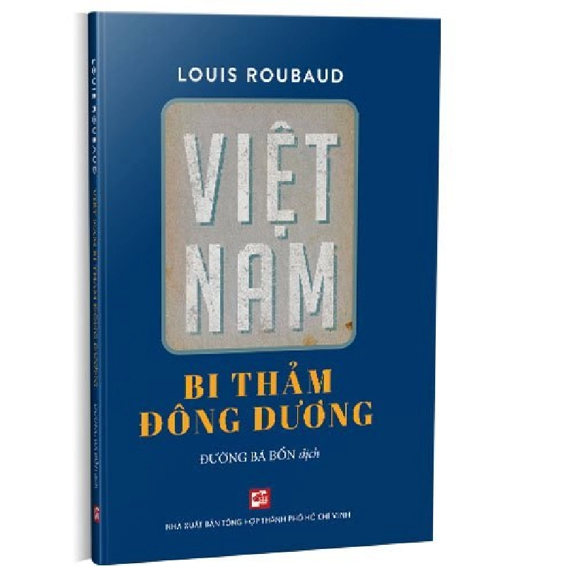 Việt Nam bi thảm Đông Dương mới 100% Louis Roubaud 2021 HCM.PO 345397