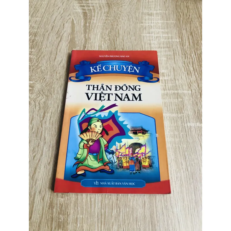 KỂ CHUYỆN THẦN ĐỒNG VIỆT NAM  992406