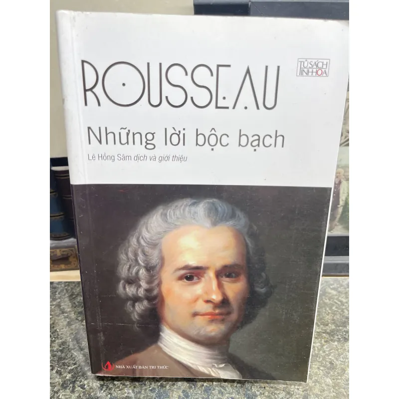 Những lời bộc bạch Rousseau 751956