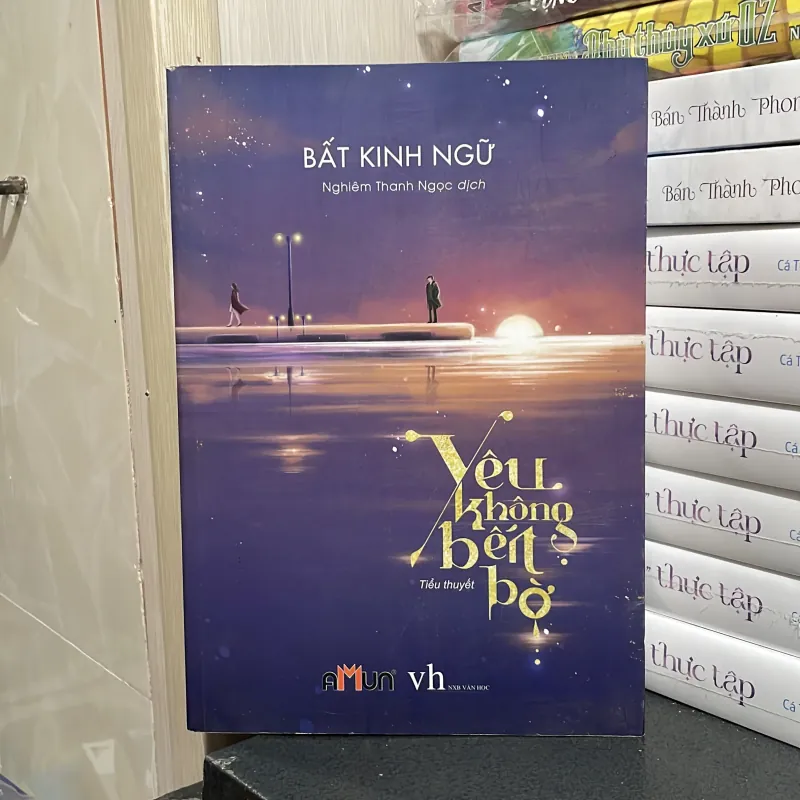(ngôn tình) - yêu không bến bờ - Bất Kính Ngữ 997373