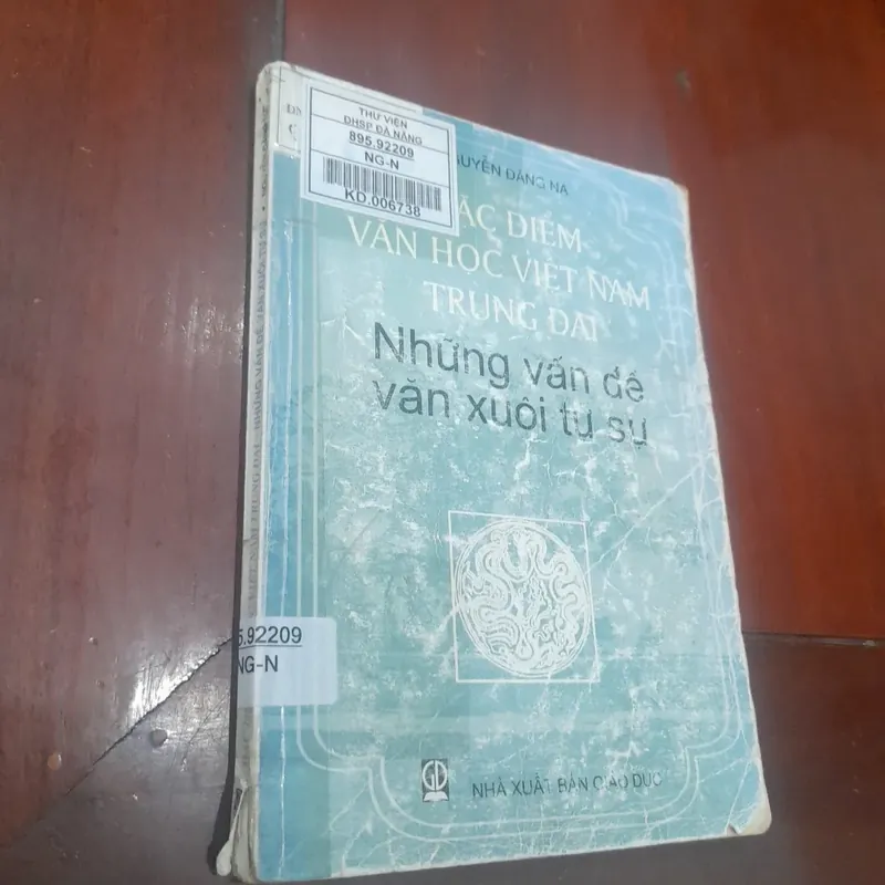 Nguyễn Đăng Na - ĐẶC ĐIỂM VĂN HỌC VIỆT NAM TRUNG ĐẠI, những vấn đề văn xuôi tự sự 570143
