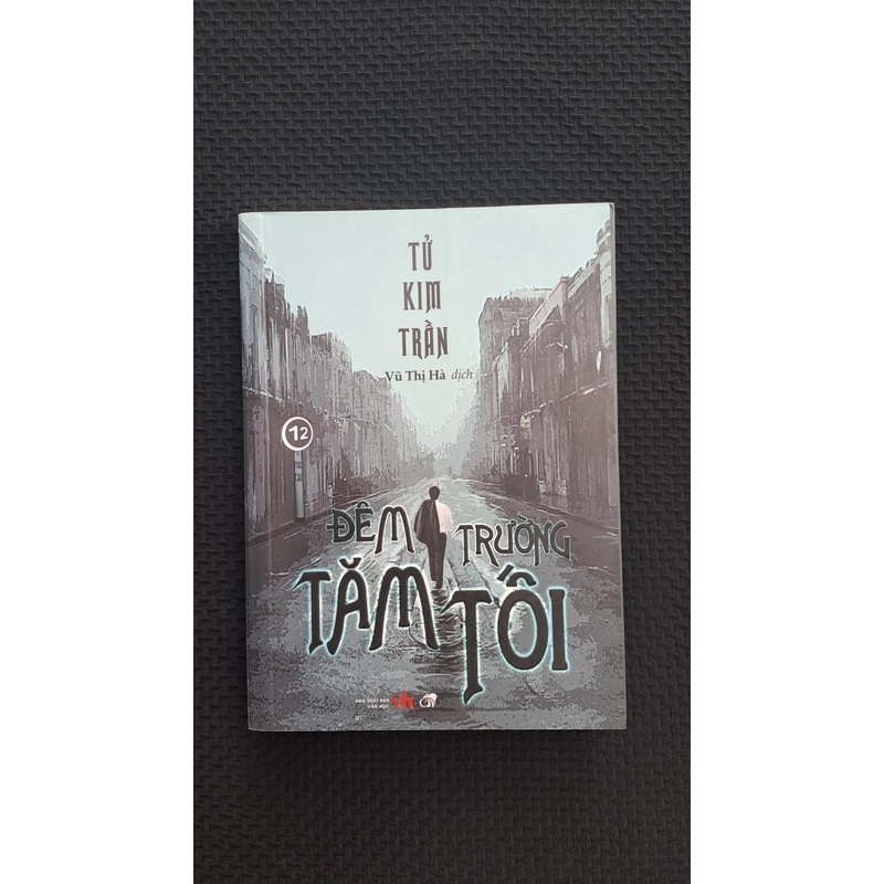 Đêm trường tăm tối - Tử Kim Trần 502208