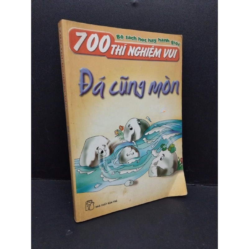 Đá cũng mòn mới 70% ố vàng 2005 HCM2809 700 thí nghiệm vui KHOA HỌC ĐỜI SỐNG 917157
