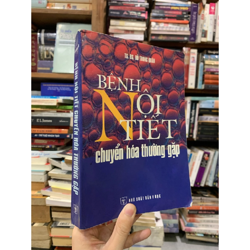 Bệnh Nội Tiết Chuyển Hóa Thường Gặp - TS. BS. Đỗ Trung Quân 328517