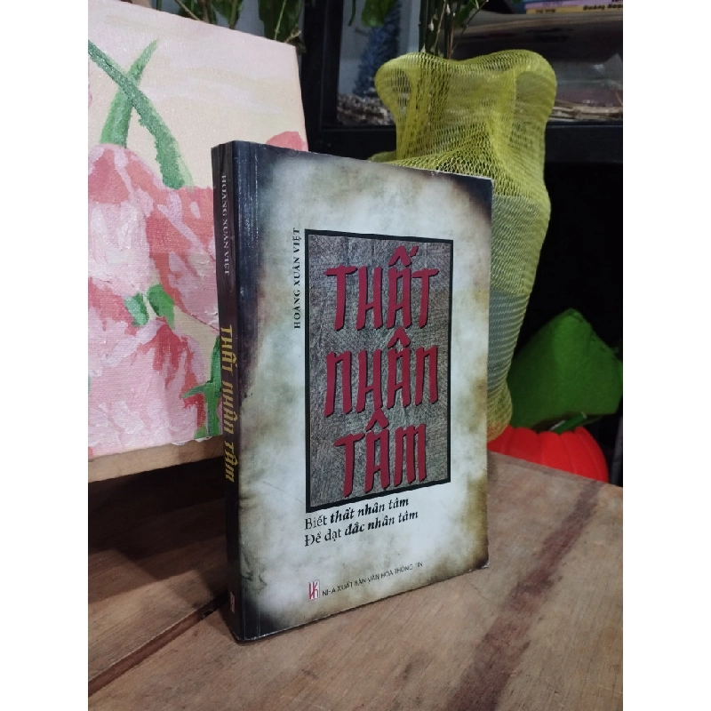 Thất nhân tâm - Hoàng Xuân Việt 190323