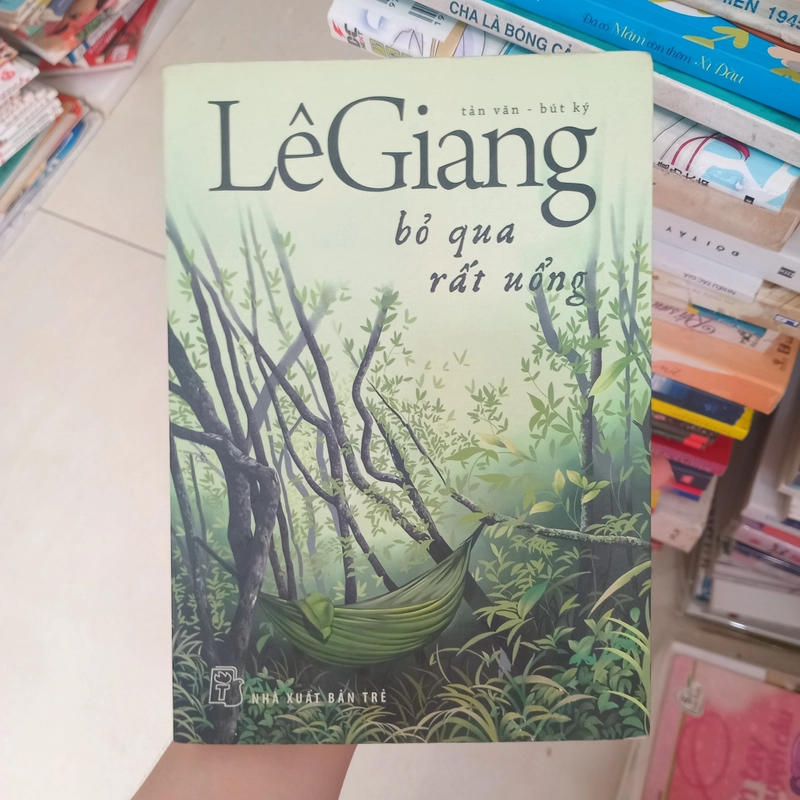 Lê Giang - bỏ qua rất uổng 518484