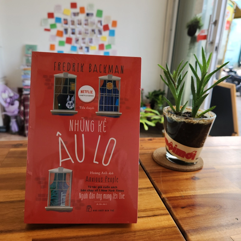 Những kẻ âu lo - Fredrik Backman 454660
