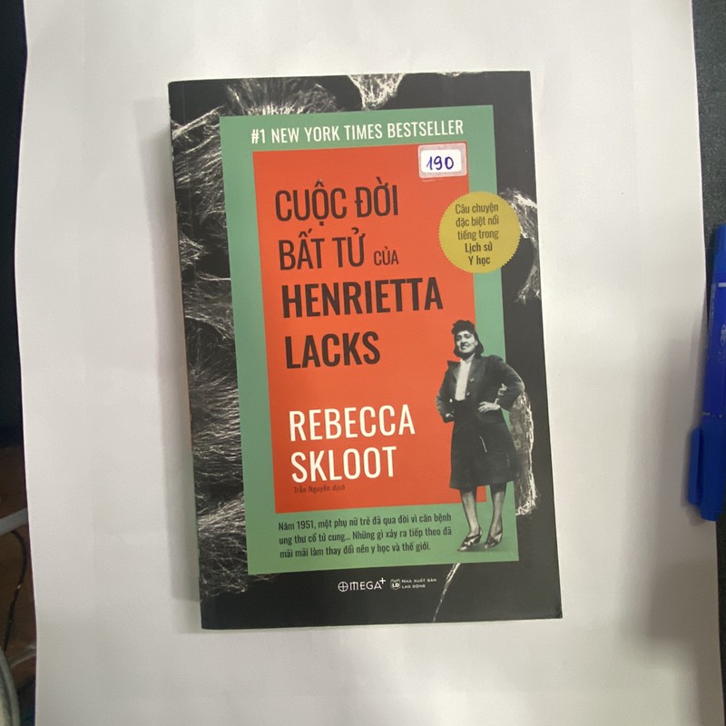 Cuộc đời bất tử của Henrieta Lacks - Rebecca Skloot 108260