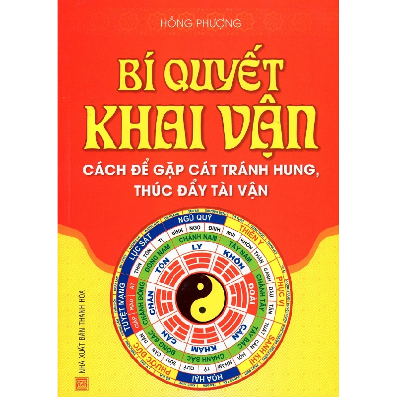 Bí Quyết Khai Vận - Cách Để Gặp Cát Tráng Hung, Thúc Đẩy Tài Vận 275864