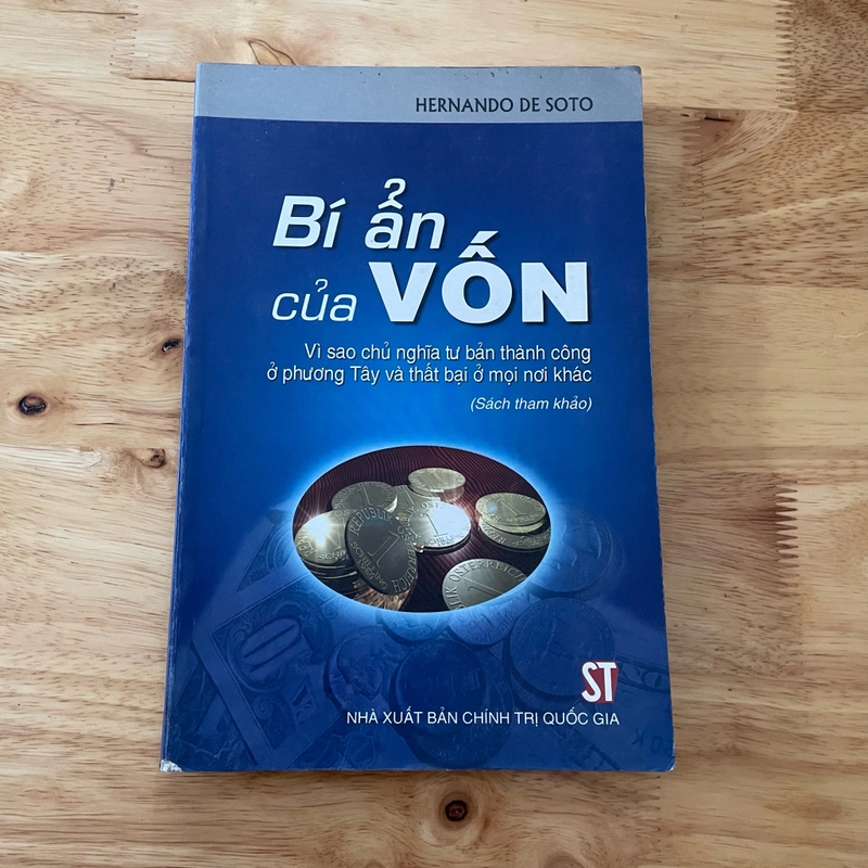 II Tựa sách: Bí Ẩn Của Vốn - HERNANDO DE SOTO - 2006 465592