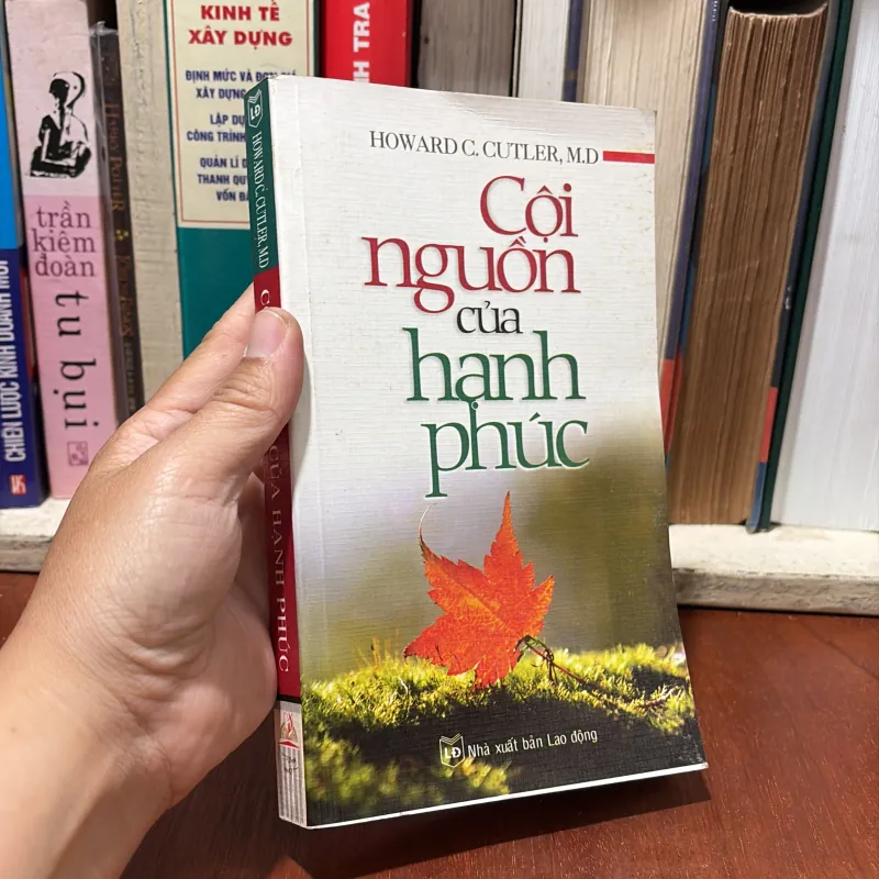 II Cuộc Sống: Cội Nguồn Của Hạnh Phúc - HOWARD C. CUTLER, M.D - 2008 751605