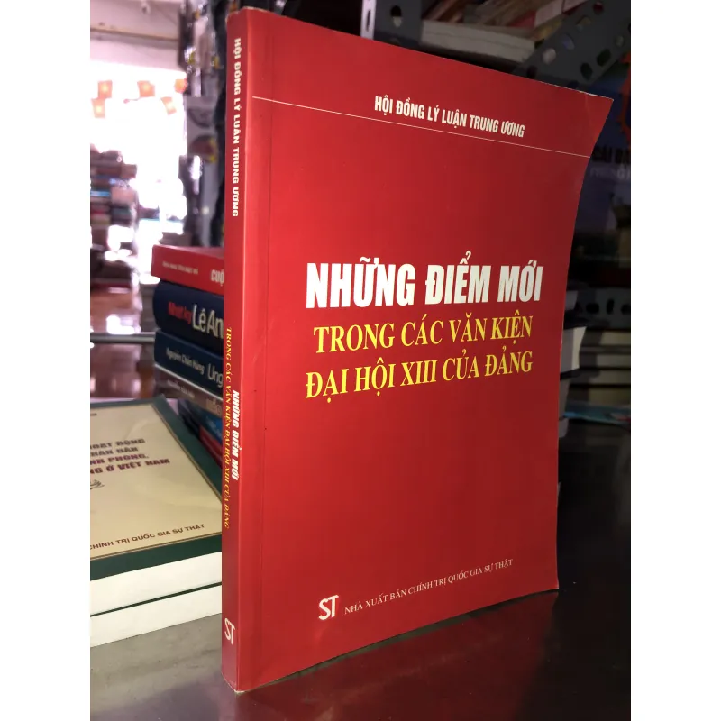 Những điểm mới trong các văn kiện đại hội XIII của đảng  999369