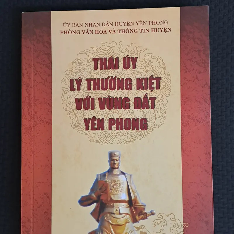 Thái Úy Lý Thường Kiệt với vùng đất Yên Phong 568556