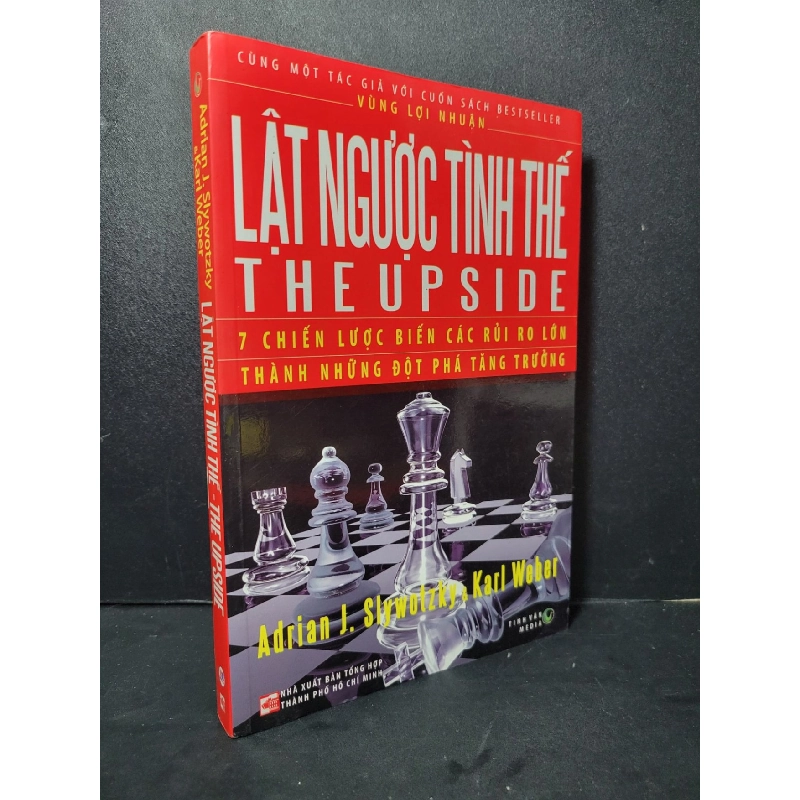 Lật ngược tình thế mới 90% bẩn nhẹ 2008 Adrian J.Slywotzky & Karl Weber HCM2205 MARKETING KINH DOANH 919146