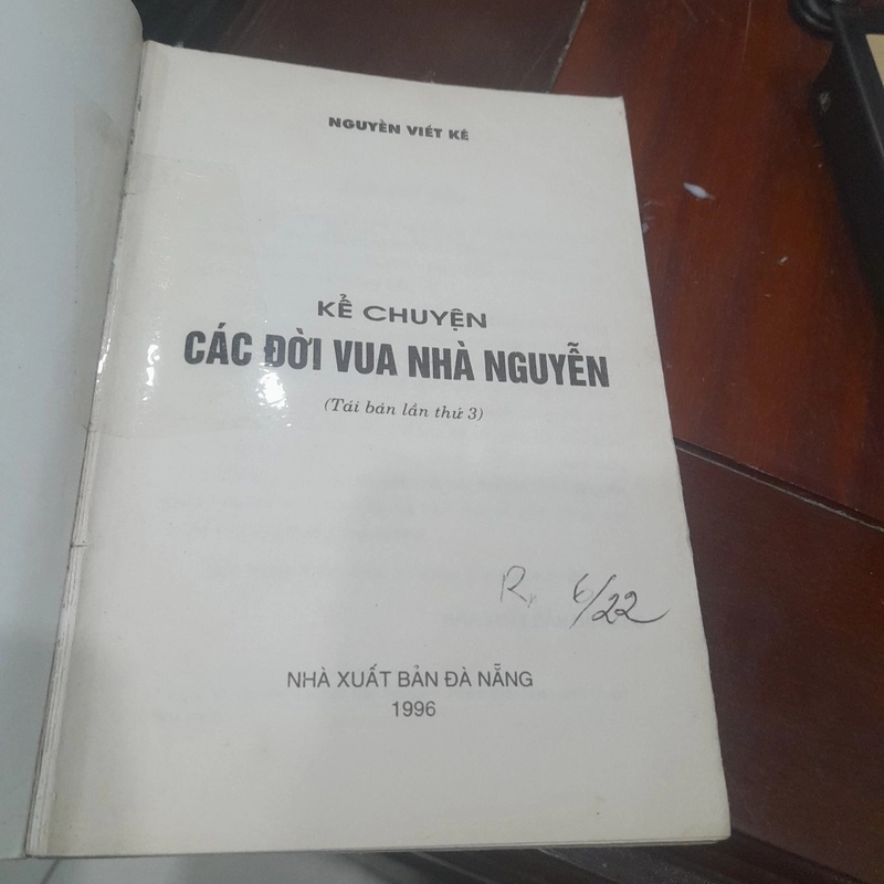 Nguyễn Viết Kế - Kể chuyện CÁC ĐỜI VUA NHÀ NGUYỄN 323012