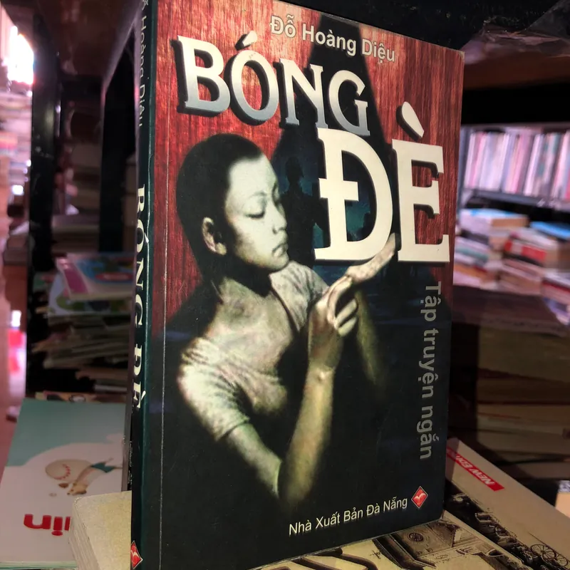 Bóng đè - Đỗ Hoàng Diệu 565132