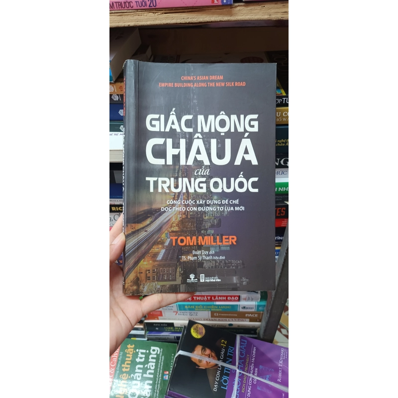 Giấc Mộng Châu Á Của Trung Quốc - Tom Miller 538274