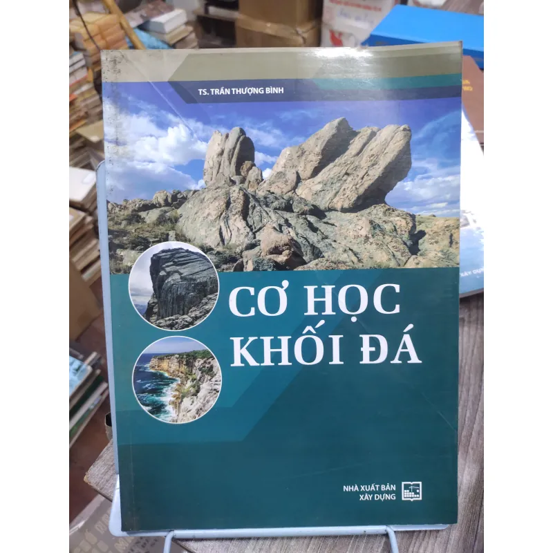 Sách: Cơ học khối đá - TG: TS Trần Thượng Bình (KT) 738679