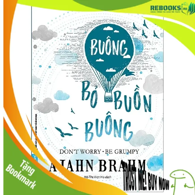 (TẶNG BOOKMARK) Buông Bỏ Buồn Buông - Ajahn Brahm - 2023 940223