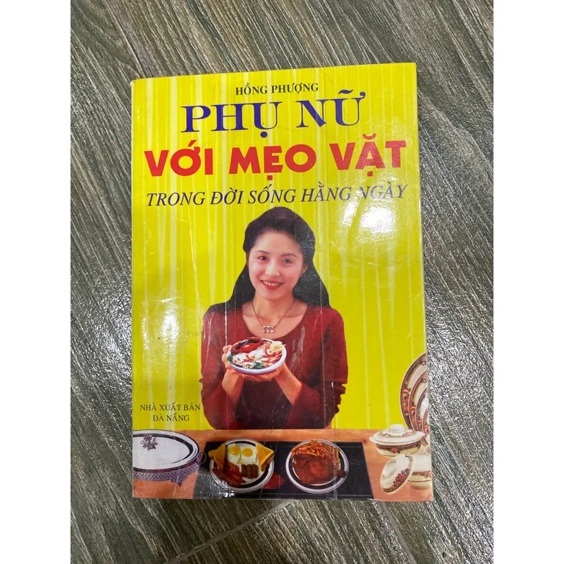 PHỤ NỮ VỚI MẸO VẶT TRONG ĐỜI SỐNG HÀNG NGÀY***TẶNG QUÀ 0Đ FREESHIP 606923