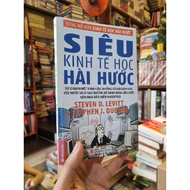 Siêu kinh tế học hài hước - Steven D.Levitt 126429