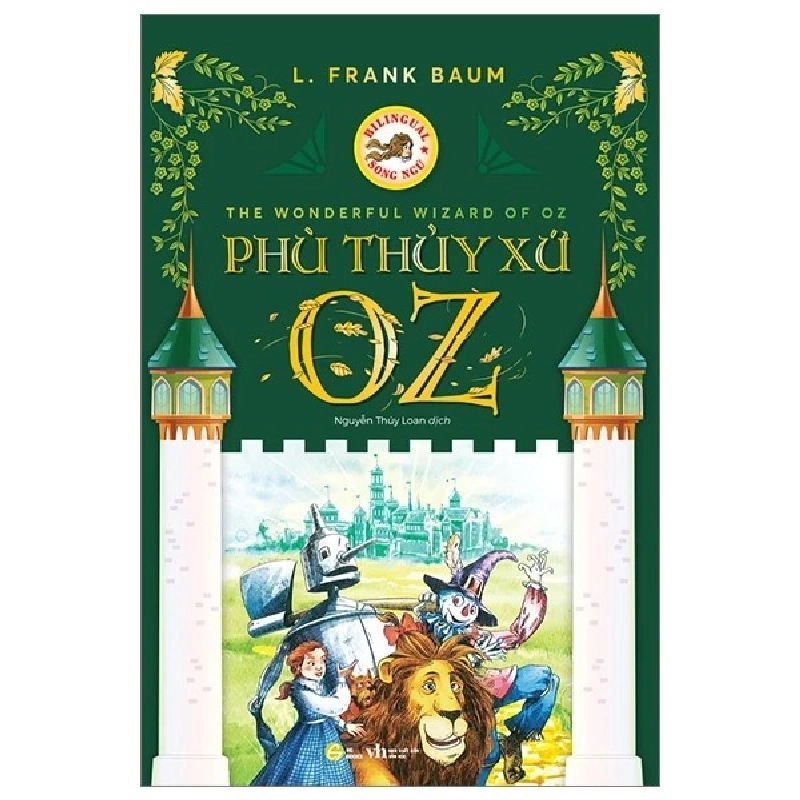 Phù thủy xứ OZ - The wonderful wizard of oz bản song ngữ Việt - Anh [TSTK] 1018247