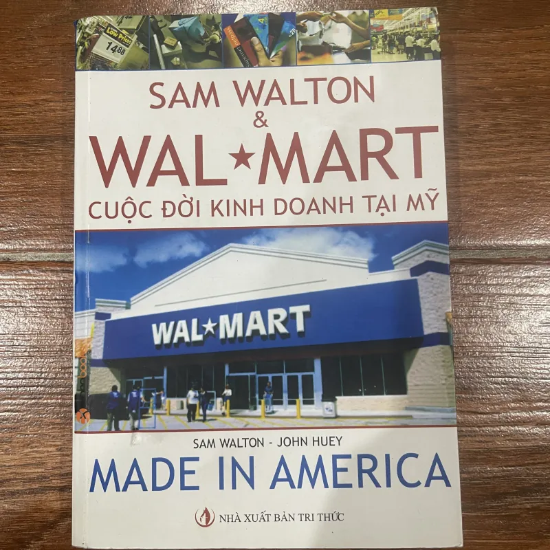 Sam Walton cuộc đời kinh doanh tại Mỹ (7) 740309
