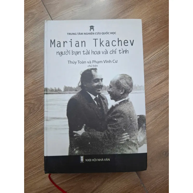 Marian Tkachev - người bạn tài hoa và chí tình - Thúy Toàn & Phạm Vĩnh Cư (Chủ biên) 781133