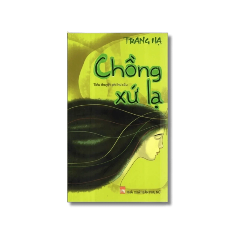 Chồng xứ lạ - Trang Hạ 725595